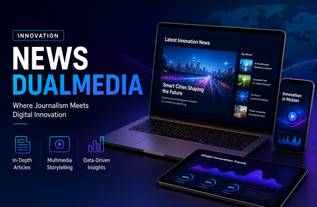 Innovation News DualMedia: A Complete Guide
