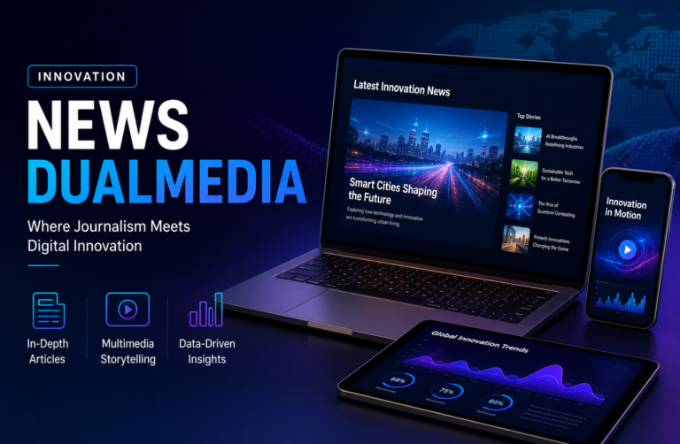 Innovation News DualMedia: A Complete Guide